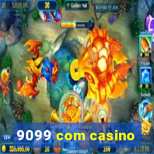 9099 com casino